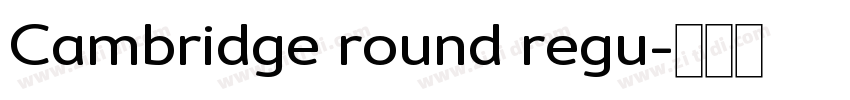 Cambridge round regu字体转换